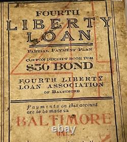 1918 Fourth Liberty Loan Partial Payment Plan Coupon Book $50 War Bond WW1