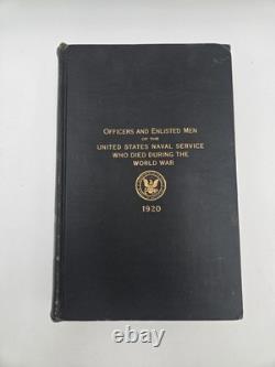 1920 US Navy Officers Enlisted Men Died World War WWI Casualty Register Book
