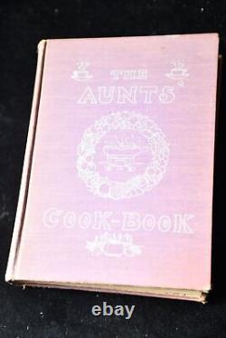 1939 The Aunts Cook Book Family Recipes Menu Planning World War I Cuisine Family