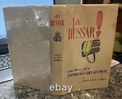 4th Hussar The Story of the 4th Queen's Own Hussars, 1685-1958, 1959 1st Editio