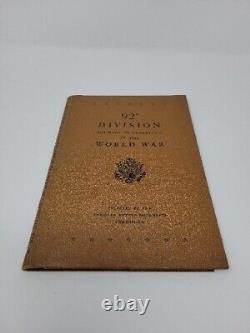 92nd DIVISION SUMMARY OF OPERATIONS IN THE WORLD WAR, Maps & Summary (WW I)