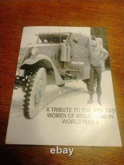 A Tribute To The Men And Women Of Midlothian in World War One And Two I & II