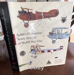 Austro-Hungarian Army Aircraft of World War One WWI Haddow, Grosz Schiemer 1993