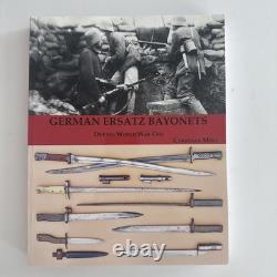 German Ersatz Bayonets During World War One Christian Mery