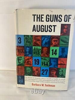 Guns of August by Barbara W. Tuchman (1962, Hardcover)