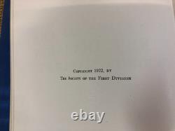 History Of The First Division During the WW I, 1917-19, 1st Ed. 1922, 2 vol, E-62