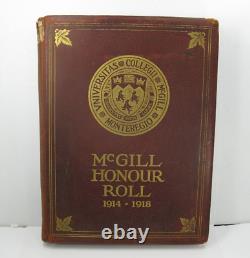 McGILL University WW1 HONOUR ROLL 1914 1918 Original 1926 Hard Cover Book RARE