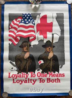 Original 1918 WWI Red Cross Poster Gordon Grant Loyalty to One Means Loyalty