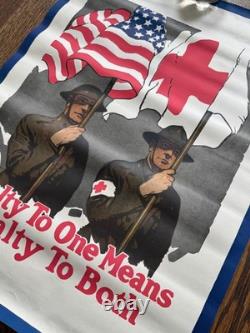 Original 1918 WWI Red Cross Poster Gordon Grant Loyalty to One Means Loyalty