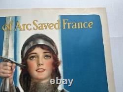 Original WW1 1918 JOAN OF ARC SAVED FRANCE Poster World War One 20x30