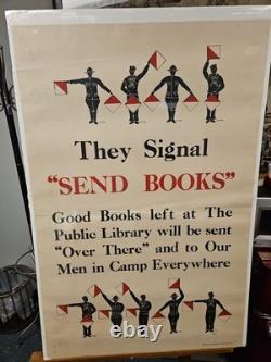 Original WWI 1917 They Signal'Send Books Artist Signed Homer 25x38
