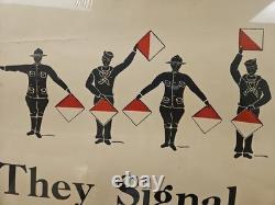 Original WWI 1917 They Signal'Send Books Artist Signed Homer 25x38