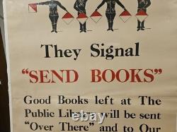 Original WWI 1917 They Signal'Send Books Artist Signed Homer 25x38