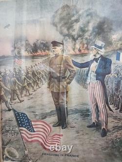 Original WWI Poster Pershing in France Berlin or Bust E. G. Renesch Chicago