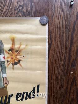 Original WWI Red Cross Poster Hold Up Your End W. B. King Nurse 1918 War Fund