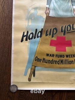 Original WWI Red Cross Poster Hold Up Your End W. B. King Nurse 1918 War Fund