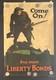 Original WWI US Poster'Come On! Buy More Liberty Bonds' Walter Whitehead
