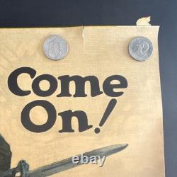 Original WWI US Poster'Come On! Buy More Liberty Bonds' Walter Whitehead