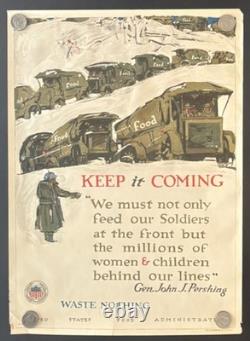 Original WWI US Poster'Keep It Coming' Gen. John J. Pershing Quote