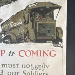 Original WWI US Poster'Keep It Coming' Gen. John J. Pershing Quote