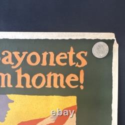 Original WWI US Poster'Rivets are Bayonets Drive Them Home!' J. E. Sheridan