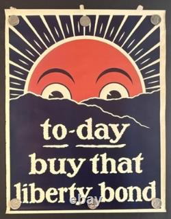 Original WWI US Poster'To-day Buy That Liberty Bond' Liberty Bond Propaganda
