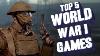 Top 5 World War 1 Games
