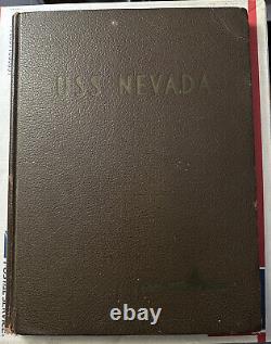 USS Nevada WWII World War 1 Battleship Cruise Book Pearl Harbor Atomic Yearbook