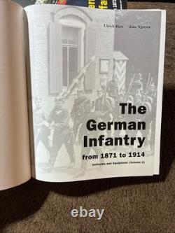 Verlog Militaria The German Infantry Uniforms and Equipment from 1871 to 1914