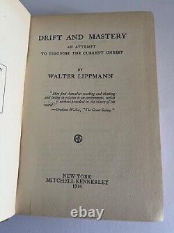 WALTER LIPPMANN / Drift and Mastery 1st, 1914, Mitchell Kennerley, SIGNED