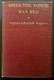 When the Somme Ran Red by Capt. A. Radclyffe Dugmore 1918 1st Ed. HC Illus. NF