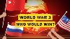Who Would Win World War 3
