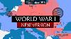 World War I Summary Of The Great War New Version