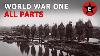 World War One All Parts 2021 Re Edit