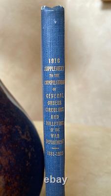 Ww1 Us War Department General Orders Circular Bulletin Supplement Book Date 1917