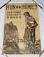 Wwi Ww1 U. S. Aef Doughboy 1918 Hun Or Home Gov't Bonds Poster, Scarce